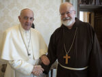 Pope Francis with Cardinal Sean P. O’Malley